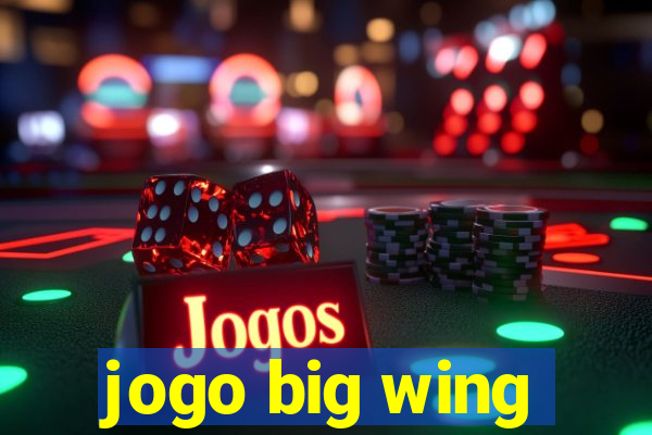 jogo big wing